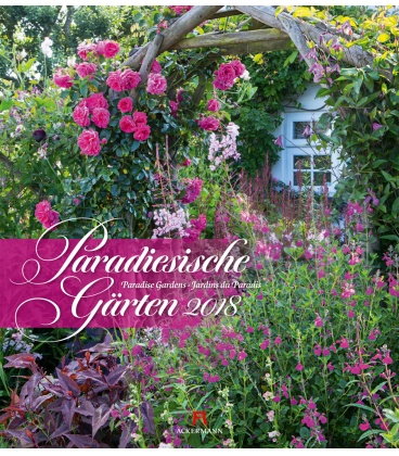 Wall calendar  Paradiesische Gärten 2018