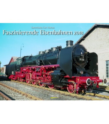 Nástěnný kalendář Fascinující železnice / Faszinierende Eisenbahnen 2018